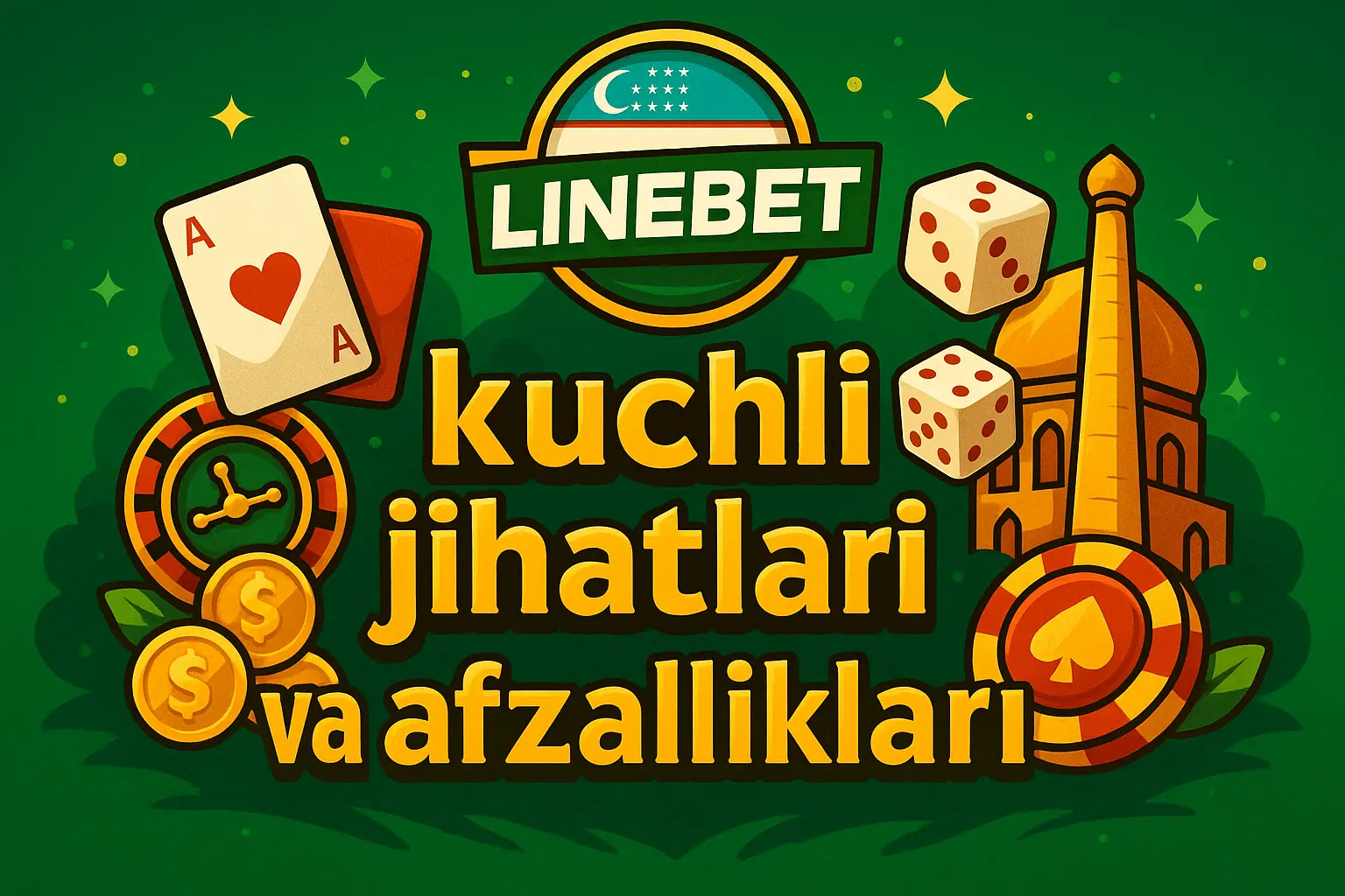 LineBet kuchli jihatlari va afzalliklari